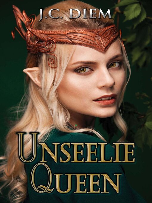Title details for Unseelie Queen by J.C. Diem - Wait list